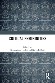 Hardcover Critical Femininities Book