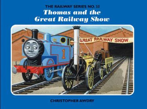 Thomas And The Great Railway Show - Book #35 of the Railway Series