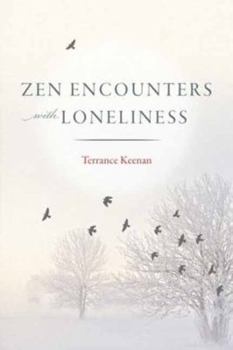 Paperback Zen Encounters with Loneliness Book