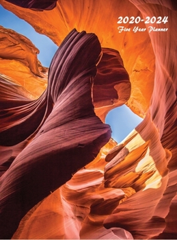 2020-2024 Five Year Planner : Five Year Monthly Planner 8. 5 X 11 with Hardcover (Antelope Canyon)