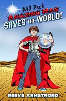 Paperback Will Peck SAVES THE WORLD! Book