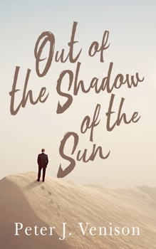 Paperback Out of the Shadow of the Sun Book