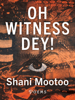 Paperback Oh Witness Dey! Book