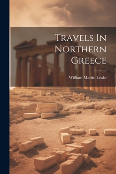 Paperback Travels In Northern Greece Book