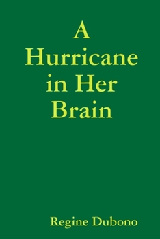 Paperback A Hurricane in Her Brain Book