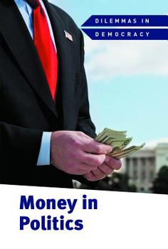 Library Binding Money in Politics Book