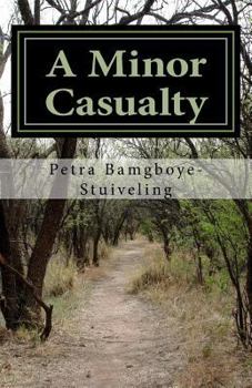 Paperback A Minor Casualty Book