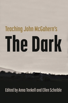 Teaching John McGahern's the Dark