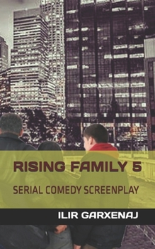 Paperback Rising Family 5: Serial Comedy Screenplay Book