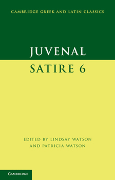 Paperback Juvenal: Satire 6 Book