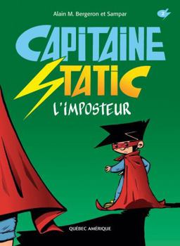 L'Imposteur - Book #2 of the Capitaine Static