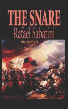 Paperback The Snare Illustrated Book