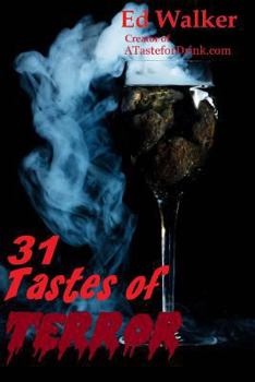 Paperback 31 Tastes of Terror: Cocktails and Terrifying Tales to Count Down to Halloween Book
