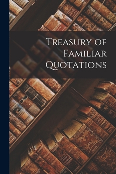 Paperback Treasury of Familiar Quotations Book