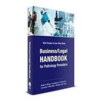 Paperback Business/Legal Handbook for Pathology Providers Book