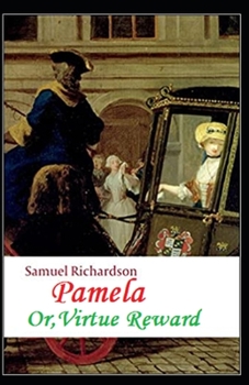 Pamela, or Virtue Rewarded