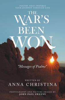 Paperback The War's Been Won: "Messages of Psalms" Book
