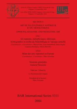 Paperback Art du Paléolithique Supérieur et du Mésolithique / Upper Palaeolithic and Mesolithic Art: Sessions générales et posters / General Sessions and Poster Book