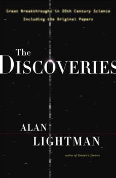 Hardcover The Discoveries: Great Breakthroughs in 20th-Century Science, Including the Original Papers Book