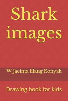 Paperback Shark images: Drawing book for kids Book