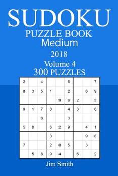 Paperback 300 Medium Sudoku Puzzle Book - 2018 Book