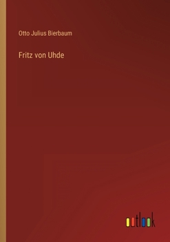 Paperback Fritz von Uhde [German] Book