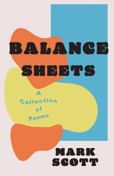 Paperback Balance Sheets: A collection of poems Book