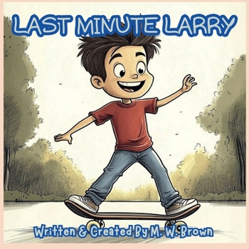 Paperback Last Minute Larry Book