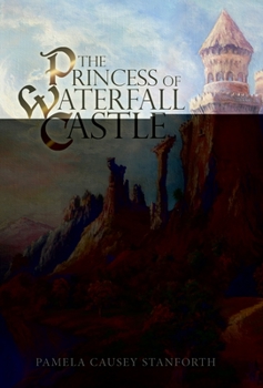 Hardcover The Princess of Waterfall Castle Book