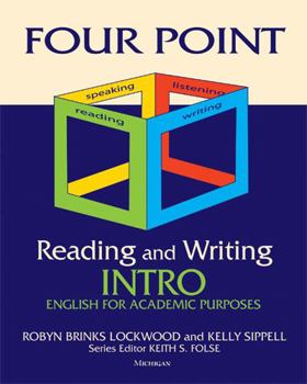 Paperback Four Point Reading and Writing Intro: English for Academic Purposes Book