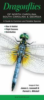 Pamphlet Dragonflies of North Carolina, South Carolina, and Georgia: A Guide to Common & Notable Species Book