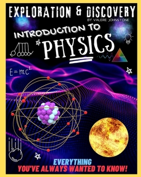 Paperback Exploration & Discovery: Introduction to Physics Book
