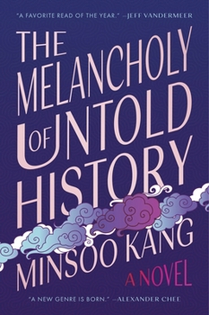 Paperback The Melancholy of Untold History Book