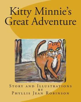 Paperback Kitty Minnie's Great Adventure Book