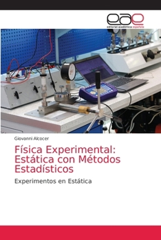 Paperback Física Experimental: Estática con Métodos Estadísticos [Spanish] Book
