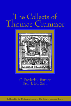 Paperback The Collects of Thomas Cranmer Book