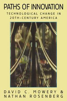 Paperback Paths of Innovation: Technological Change in 20th-Century America Book