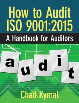 Paperback How to Audit ISO 9001: 2015: A Handbook for Auditors Book