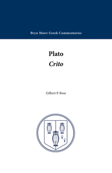 Paperback Crito (Bryn Mawr Commentaries, Greek) (Ancient Greek and English Edition) Book