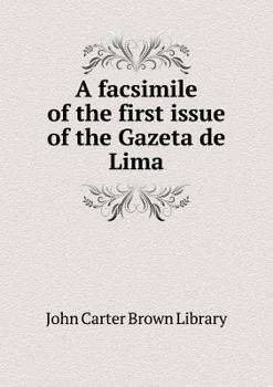 Paperback A facsimile of the first issue of the Gazeta de Lima Book