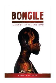 Paperback Bongile: Journey to redemption Book