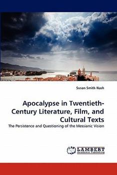 Paperback Apocalypse in Twentieth-Century Literature, Film, and Cultural Texts Book