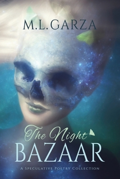 Paperback The Night Bazaar: A Speculative Poetry Collection Book