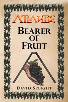 Paperback Atlantis: Bearer Of Fruit Book