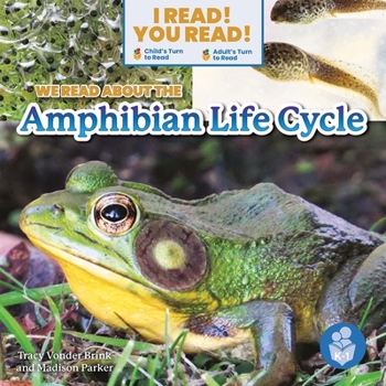 Paperback We Read about the Amphibian Life Cycle Book