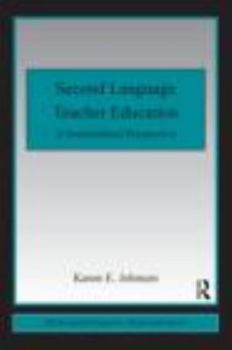 Hardcover Second Language Teacher Education: A Sociocultural Perspective Book