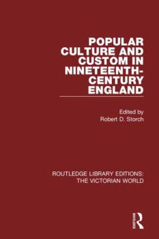 Paperback Popular Culture and Custom in Nineteenth-Century England Book