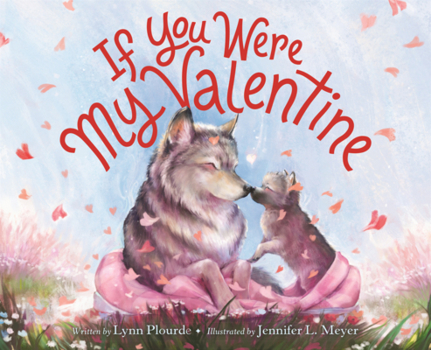 If You Were My Valentine