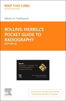 Merrill's Pocket Guide to Radiography - Elsevier E-Book on VitalSource (Retail Access Card): Merrill's Pocket Guide to Radiography - Elsevier E-Book on VitalSource (Retail Access Card)