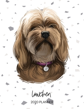 Löwchen 2020 Planner: Dated Weekly Diary With To Do Notes & Dog Quotes (Awesome Calendar Planners for Dog Owners - Pedigree Puppy Breed)